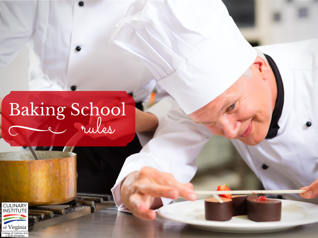 Baking School Rules How to Succeed in a Baking & Pastry Program